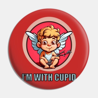 I'm With Cupid - Funny Valentines Pin