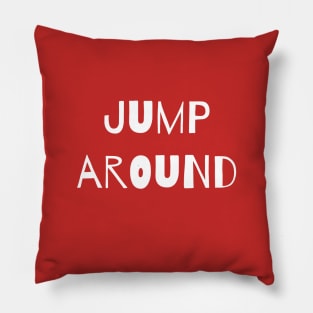 Jump Around! Pillow