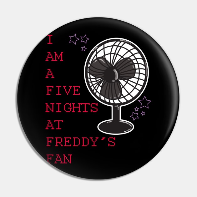 I AM A FIVE NIGHTS AT FREDDYS FAN 2 Pin by Bat13SJx