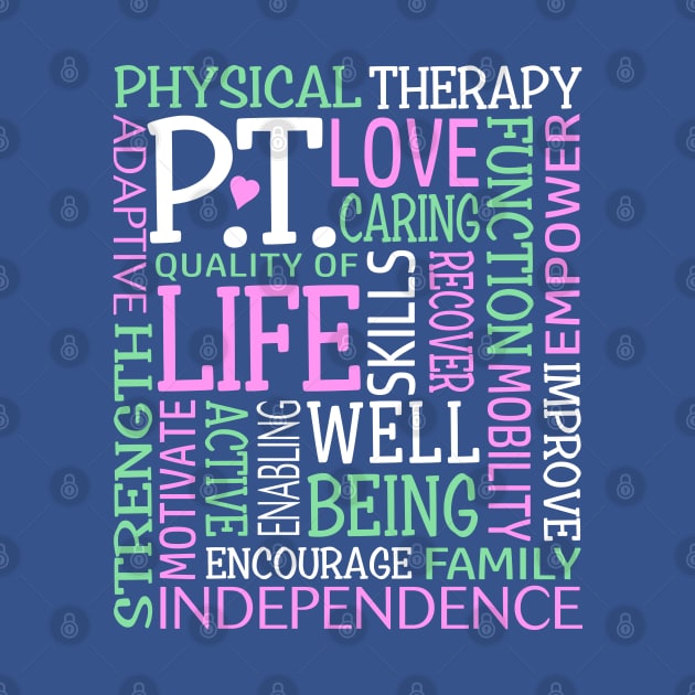 PT Physical Therapy Word Art Physical Therapist by TeeCreations