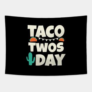 Taco Twosday 2nd Birthday Tuesday February 02 22 2022 Tapestry