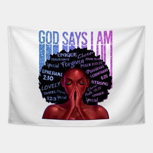 God Says I AM, Black Queen, Black Girl Magic, Melanin, Black Women, Black Mom Tapestry