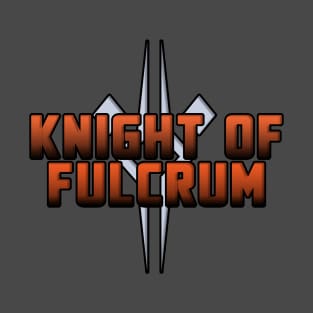 Knight of Fulcrum T-Shirt