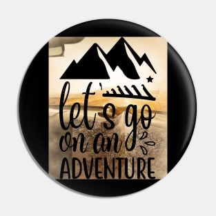 Let's Go on an Adventure # travel Pin