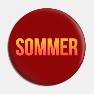 Sommer - Summer in German Pin