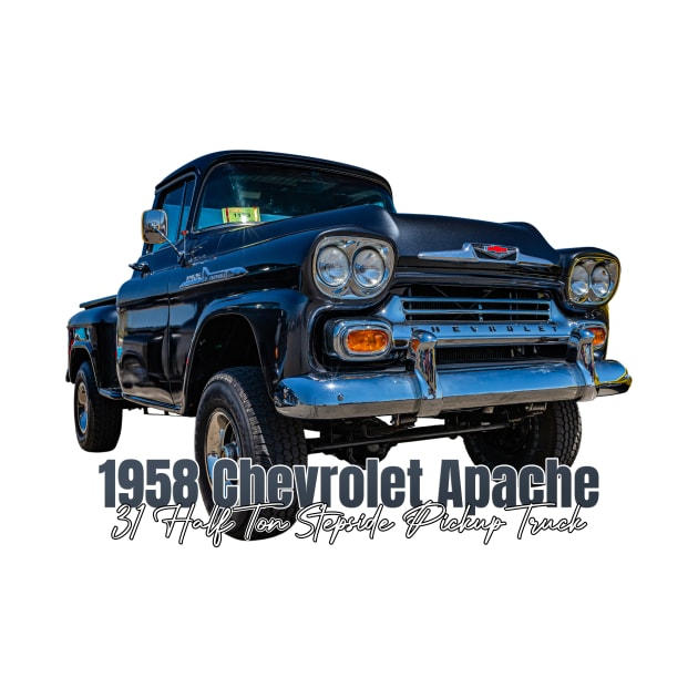 1958 Chevrolet Apache 31 Half Ton Stepside Pickup Truck by Gestalt Imagery