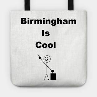 Birmingham is Cool Tote