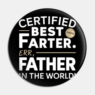 Certified best farter err i mean father funny father day Pin