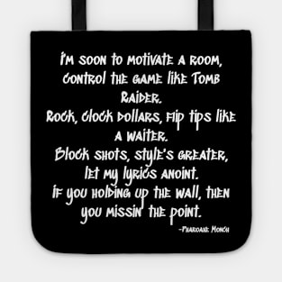 Pharoahe Monch Quote Tote