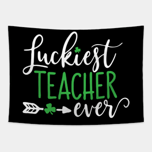 Luckiest Teacher Ever Tapestry