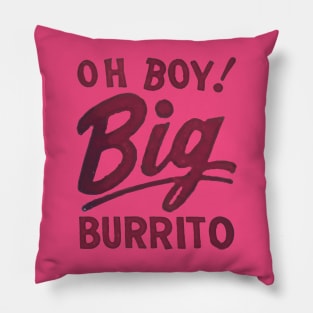 Oh Boy! Big Burrito Pillow