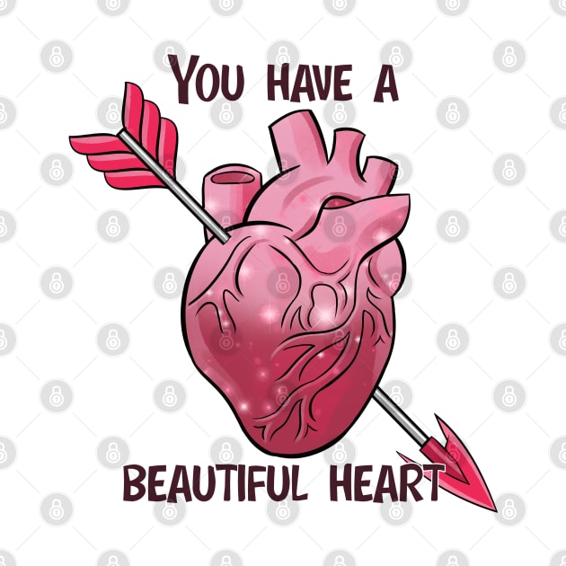 You have a beautiful heart by MZeeDesigns