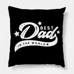 Best Dad in the world Pillow