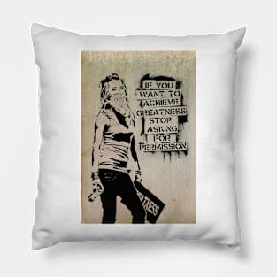 Banksy If You Want To Achieve Greatness Pillow