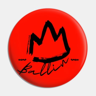 Ballin king Pin