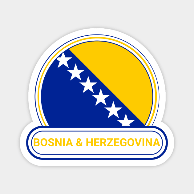 Bosnia and Herzegovina Country Badge - Bosnia and Herzegovina Flag Magnet by Yesteeyear