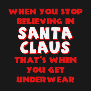 Underwear for Christmas T-Shirt