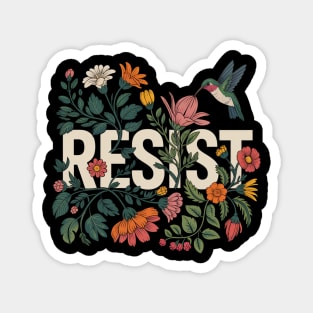 RESIST Floral Political Protest Magnet