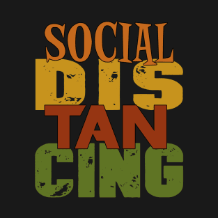 Social Distancing T-Shirt