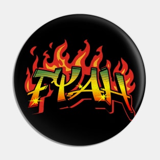 Raging Fyah Pin