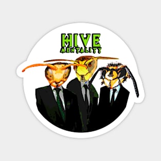 Hive Mentality Ugly Trio #2 Magnet