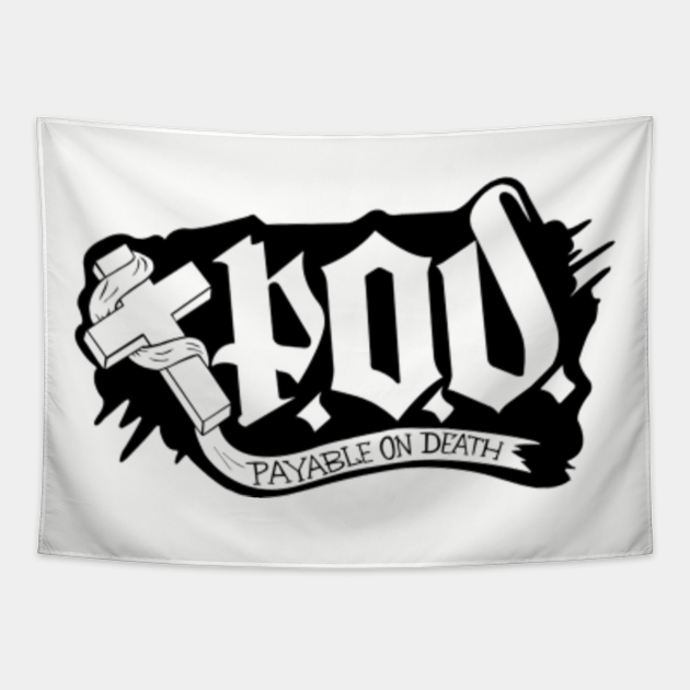 payable on death Metal Tapestry TeePublic