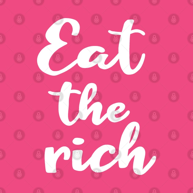 Eat The Rich by valentinahramov