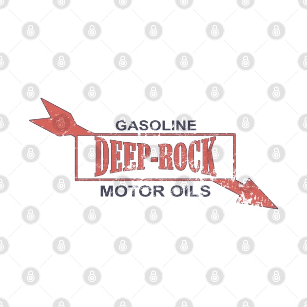 Deep Rock Gasoline Motor Oil - distressed by woodsman