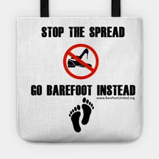 Stop the Spread Black letters Tote