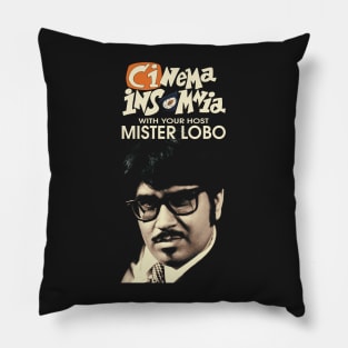 Cinema Inomnia With Your Host Mr. Lobo Pillow