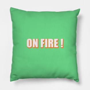 On Fire Pillow