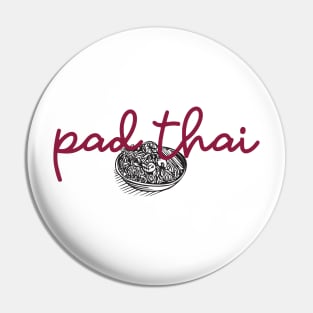 pad thai - maroon red - with sketch Pin