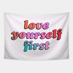 Love Yourself First Tapestry