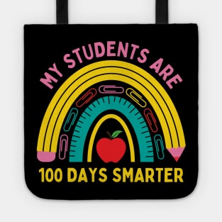 MY STUDENTS ARE 100 DAYS SMARTER CUTE BOHO RAINBOW TEACHERS Tote