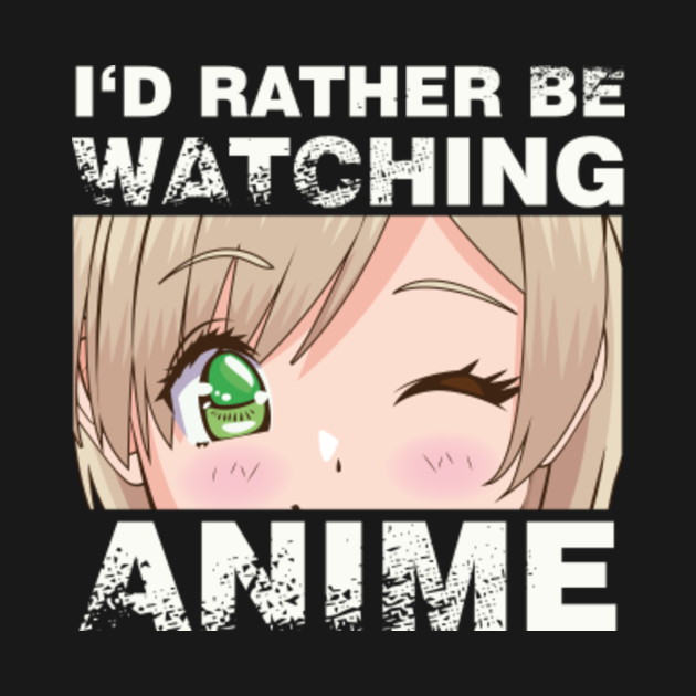 Cute Kawaii manga Girl with a funny Japanese Quote I would rather be