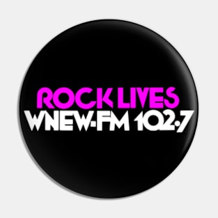 Rock Lives WNEW-FM 102.7 1980s Throwback Design Pin