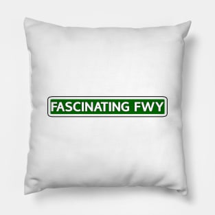 Fascinating Fwy Street Sign Pillow