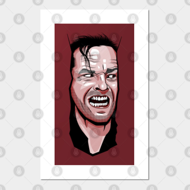 Jack Nicholson The Shining Here S Johnny The Shining Poster Und Kunst Teepublic De