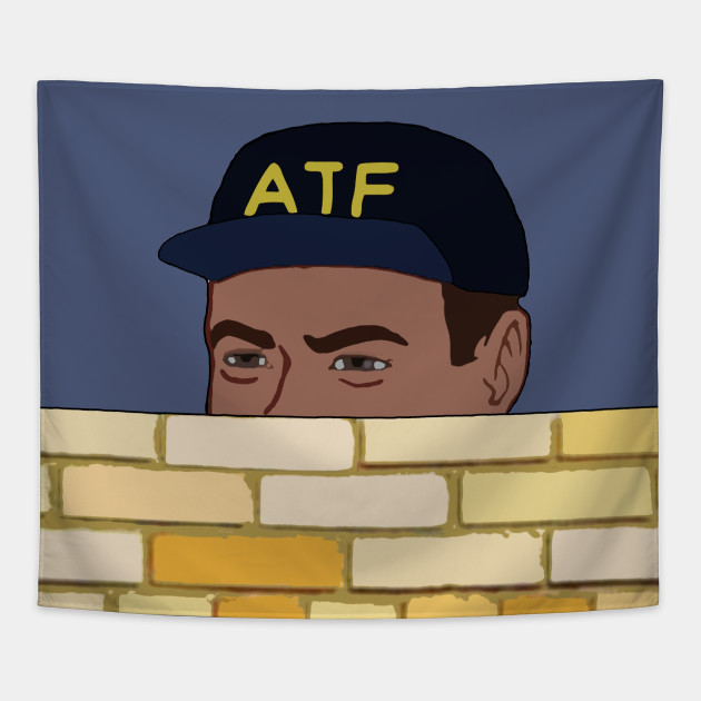 Atf Guy Fence Peeking Meme Gun Rights Atf Tapestry Teepublic