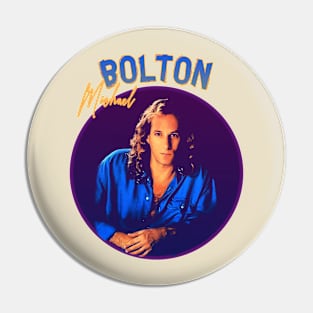 Michael Bolton - 90s Style Pin