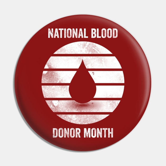 National Blood Donor Month Pin by Horisondesignz