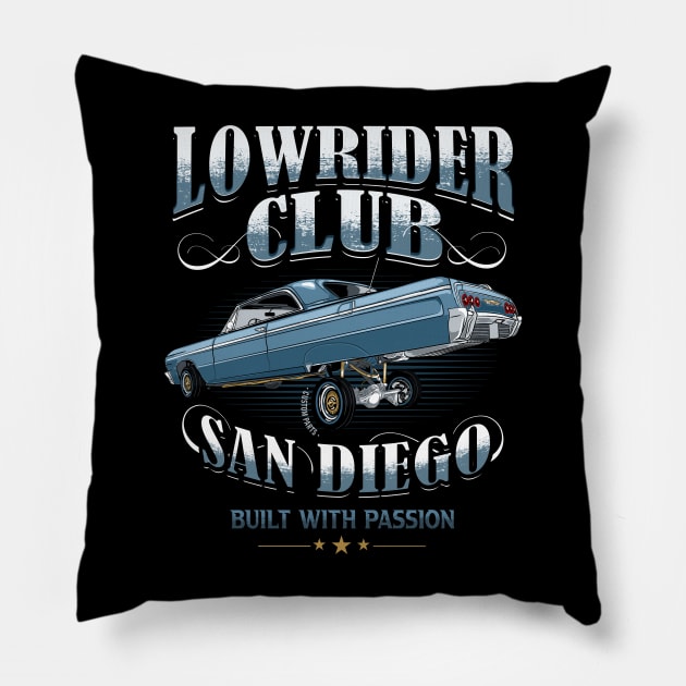 lowrider Club San Diego Built With Passion Pillow by Jandjprints