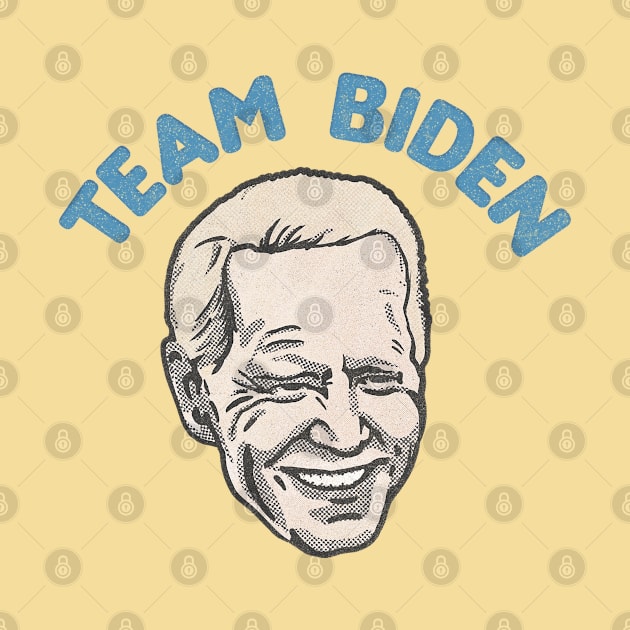 Team Biden - Joe Biden Democratic Original Artwork by DankFutura