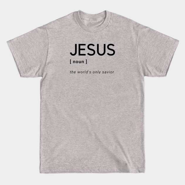 Disover Jesus Christ Savior Christian Graphic - Jesus Saves - T-Shirt