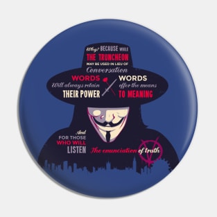 Enunciation of Truth // V for Vendetta, Guy Fawkes, Anarchy, Anonymous Pin