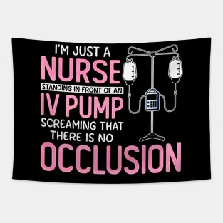 I'm Just A Nurse Standing Tapestry