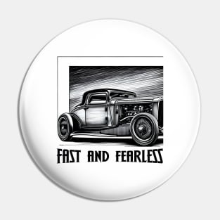 Fast & Fearless Pin