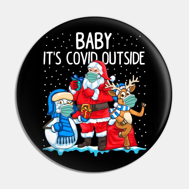 Baby it's Covid Outside Pin by KsuAnn