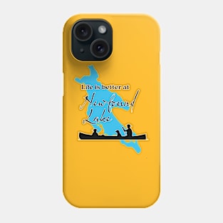 Life is better at Newfound Lake Phone Case