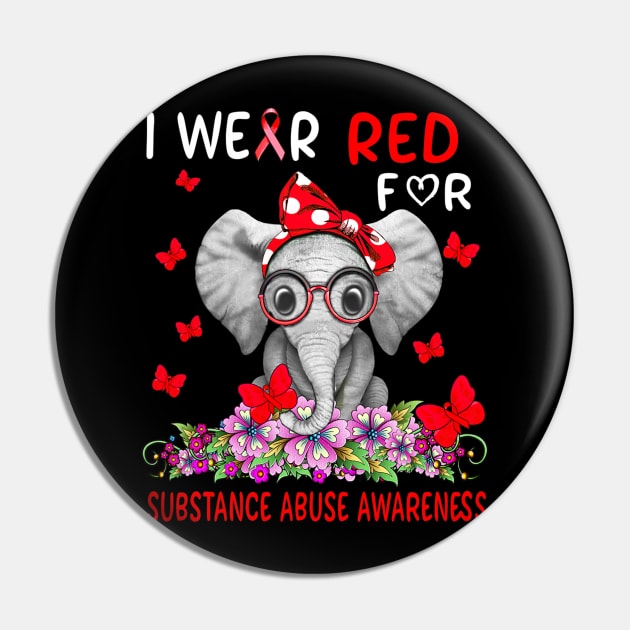 I Wear Red For Substance Abuse Awareness Pin by hony.white